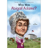 Who Was Abigail Adams? - Hardcover
