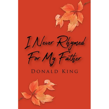 I Never Rhymed for My Father - Paperback