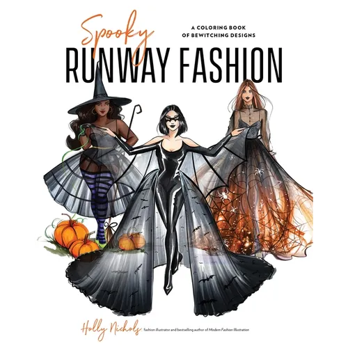 Spooky Runway Fashion: A Coloring Book of Bewitching Designs