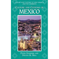 Culture and Customs of Mexico - Paperback