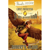 Hamelin Stoop: The Lost Princess and the Jewel of Periluna - Paperback