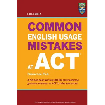 Columbia Common English Usage Mistakes at ACT - Paperback