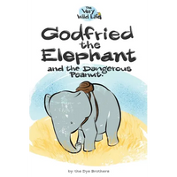Godfried the Elephant and the Dangerous Peanut - Paperback