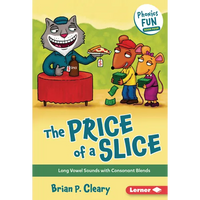 The Price of a Slice: Long Vowel Sounds with Consonant Blends - Library Binding
