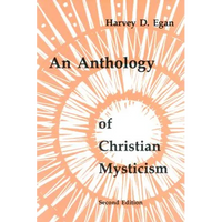 An Anthology of Christian Mysticism - Paperback