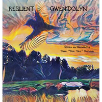 Resilient Gwendolyn - Hardcover