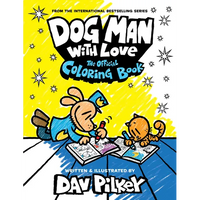 Dog Man with Love: The Official Coloring Book - Paperback