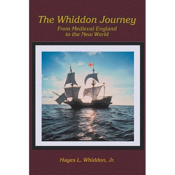 The Whiddon Journey: From Medieval England to the New World - Paperback