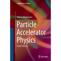 Particle Accelerator Physics - Paperback