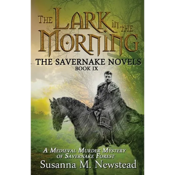 The Lark in the Morning: The Savernake Novels Book 9 - Paperback