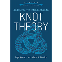 An Interactive Introduction to Knot Theory - Paperback