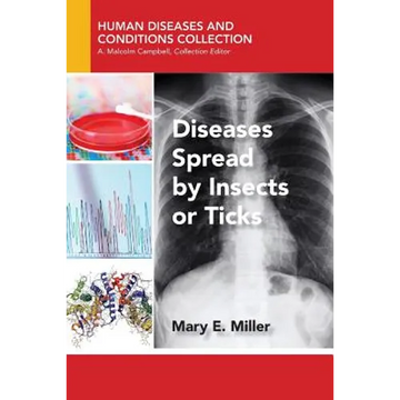 Diseases Spread by Insects or Ticks - Paperback