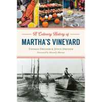 A Culinary History of Martha's Vineyard - Paperback