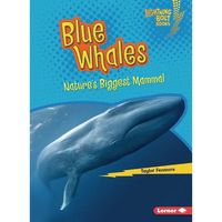 Blue Whales: Nature's Biggest Mammal - Paperback