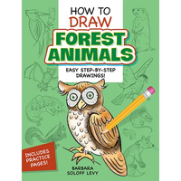 How to Draw Forest Animals: Step-By-Step Drawings! - Paperback