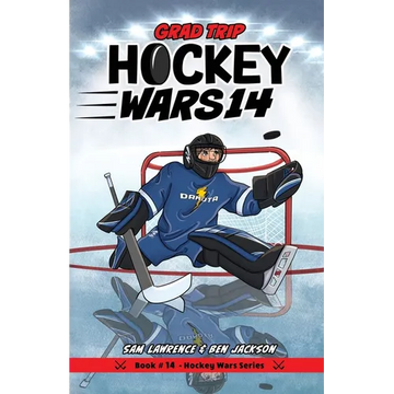 Hockey Wars 14: Grad Trip - Paperback