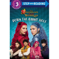 Down the Rabbit Hole (Disney Descendants: Wicked Wonderland) - Paperback
