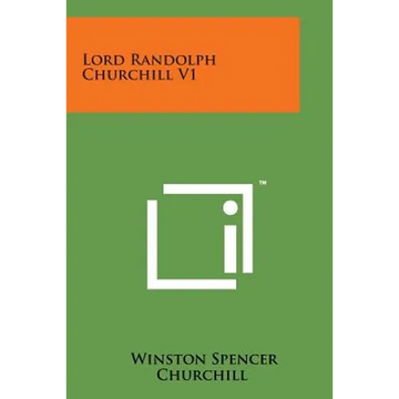 Lord Randolph Churchill V1 - Paperback