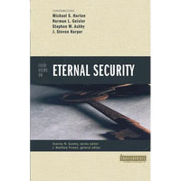 Four Views on Eternal Security - Paperback