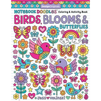 Notebook Doodles Birds, Blooms & Butterflies: Coloring & Activity Book - Paperback