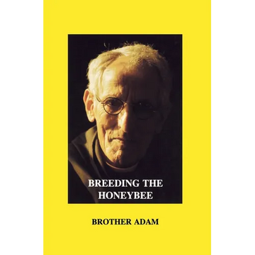 Breeding the Honeybee - Hardcover