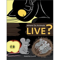 Where Do Animals Live? - Board Book