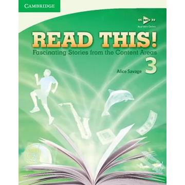 Read This! Level 3 Student's Book: Fascinating Stories from the Content Areas - Paperback