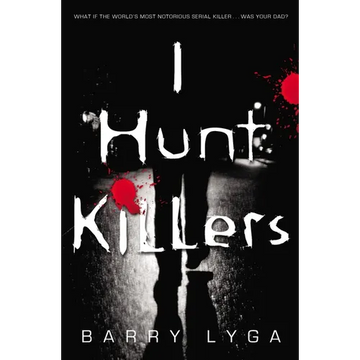 I Hunt Killers - Paperback