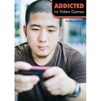 Addicted to Video Games - Hardcover
