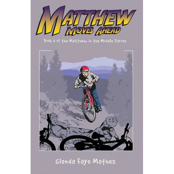 Matthew Moves Ahead - Paperback
