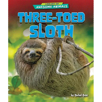 Three-Toed Sloth - Library Binding