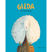 Gilda the Giant Sheep - Hardcover