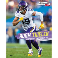 Adam Thielen: Football's Underdog Star - Hardcover