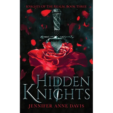 Hidden Knights: Knights of the Realm, Book 3 - Paperback