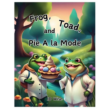 Frog, Toad, and Pie A la Mode - Paperback