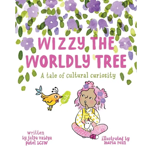 Wizzy The Worldly Tree: A Tale of Cultural Curiosity