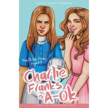 Charlie Franks is A-OK - Paperback