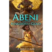 Abeni and the Kingdom of Gold - Paperback