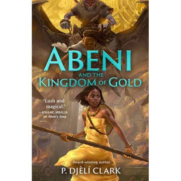 Abeni and the Kingdom of Gold - Paperback