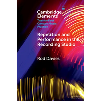Repetition and Performance in the Recording Studio - Paperback