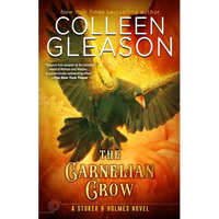 The Carnelian Crow: A Stoker & Holmes Book - Paperback