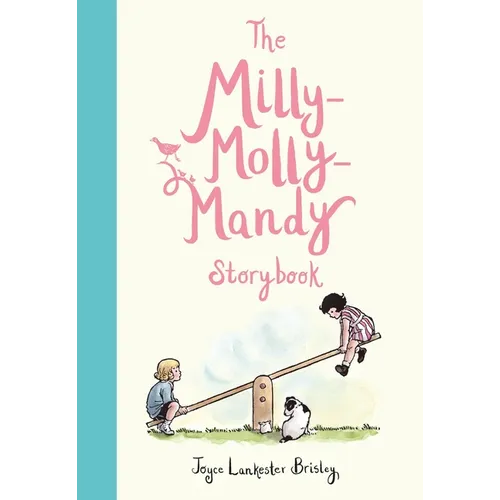The Milly-Molly-Mandy Storybook