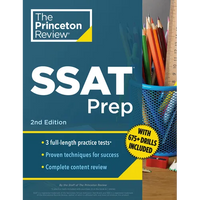 Princeton Review SSAT Prep, 2nd Edition: 3 Practice Tests + Review & Techniques + Drills - Paperback