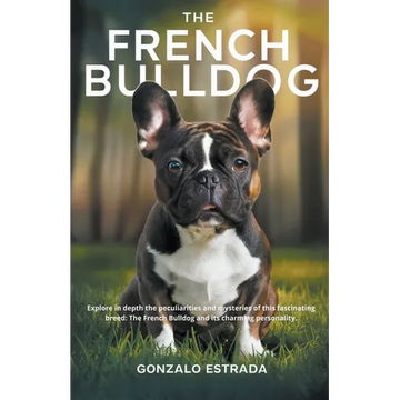 The French Bulldog - Paperback