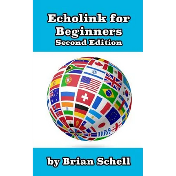 Echolink for Beginners 2nd Edition - Paperback