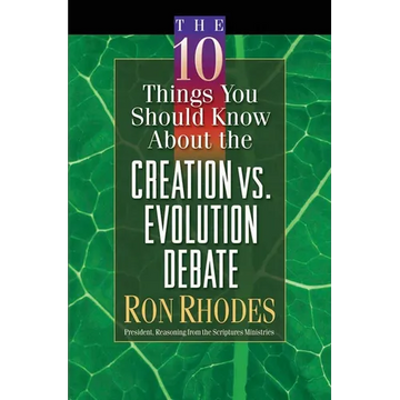 The 10 Things You Should Know about the Creation Vs. Evolution Debate - Paperback