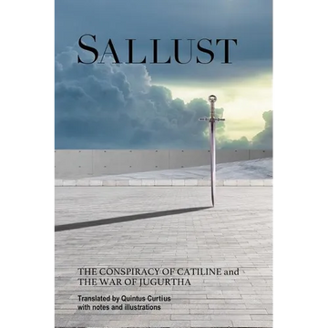 Sallust: The Conspiracy Of Catiline And The War Of Jugurtha - Paperback