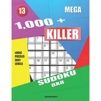 1,000 + Mega sudoku killer 8x8: Logic puzzles easy levels - Paperback