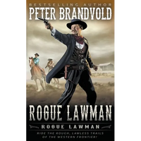 Rogue Lawman: A Classic Western - Paperback