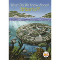 What Do We Know about Atlantis?